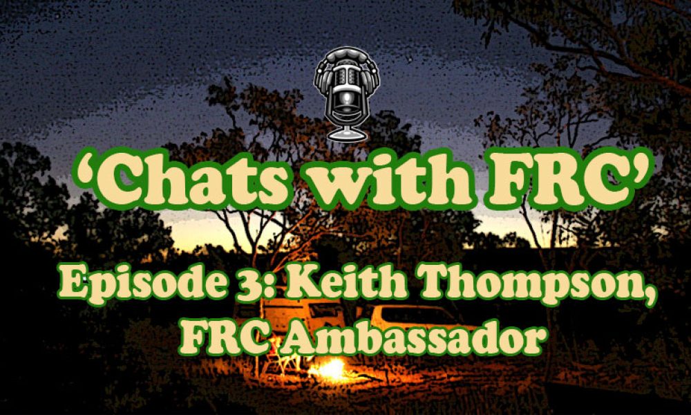 Podcast Episode 3: Interview with FRC Ambassador and Full Time Traveller, Keith Thompson