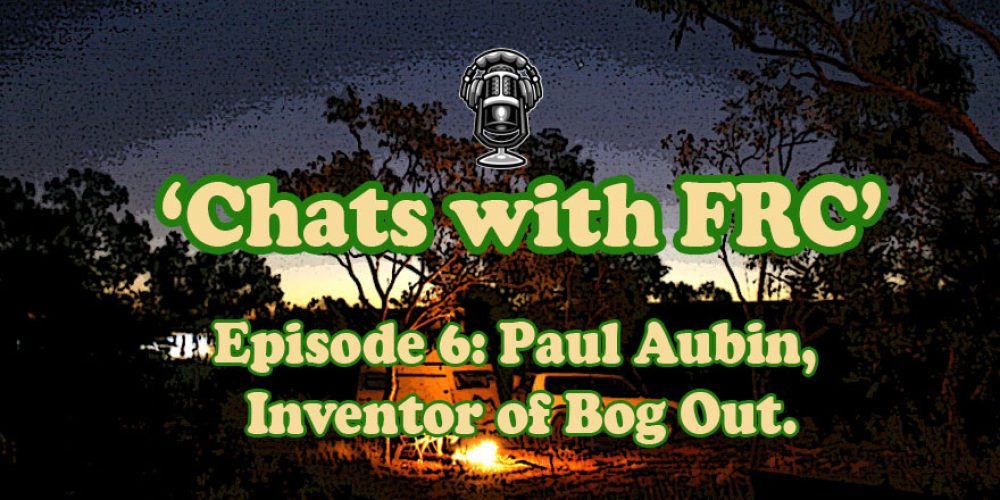 Podcast Episode 6: Interview with Paul Aubin, Inventor of Bog Out